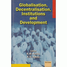 Globalisation, Decentralisation, Institutions and Development